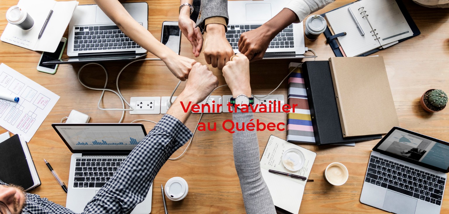 comment venir travailler au québec